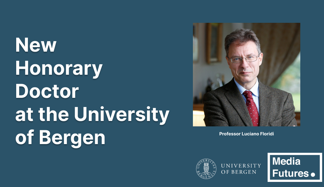 Professor Luciano Floridi Appointed Honorary Doctor at the University of Bergen